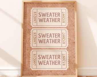 Fall Tickets Wall Art: Sweater Weather Print for Cozy Autumn Decor (Digital Download)