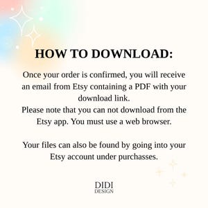 May include: A digital download instruction sheet with the title "HOW TO DOWNLOAD:" on a cream background. The text explains how to access files after purchase, including using a web browser instead of the Etsy app. The DIDI DESIGN logo is at the bottom.