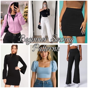 May include: A collage of women's clothing items, including a light purple zip-up hoodie, a black off-the-shoulder top with white trousers, a black mini skirt, a black dress with flared sleeves, a light blue square-neck crop top, and black flared trousers. The text "Beginner Sewing Patterns" is overlaid.