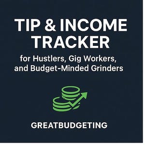 Puede incluir: Gráfico azul oscuro con texto blanco que dice "TIP & INCOME TRACKER" y "for Hustlers, Gig Workers, and Budget-Minded Grinders". Un gráfico verde de monedas con una flecha hacia arriba está debajo del texto. La palabra "GREATBUDGETING" está en la parte inferior.