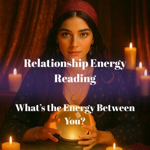 Relationship Energy Reading | Aura Compatibility & Love Vibration Insight | Intuitive Couple Connection Scan