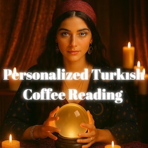 Lecture personnalisée de café turc – Lecture intuitive de l'âme à travers les symboles, les émotions et l'énergie | Expérience numérique de voyance