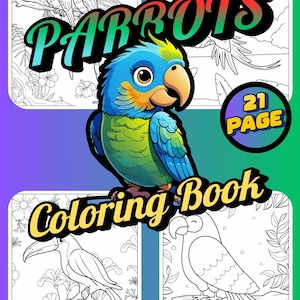 21-Page Parrot Coloring Book – Vibrant and Exotic Birds to Color for Kids and Adults