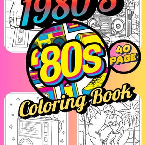 40-Page 80s Retro Coloring Book – Vintage 80s Inspired Printable Coloring Pages for Kids and Adults
