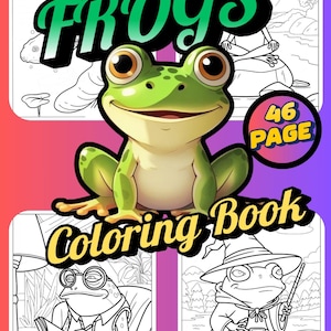 46-Page Frog Coloring Book – Printable Cute and Realistic Frog Illustrations for Kids and Nature Lovers