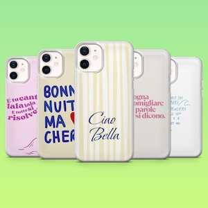 Italian Quote Phone Case Italy Aesthetic Cover for iPhone 16 Pro, 15, 14, 13, 12, Samsung S25, S24, S23+, S22, A16, A55, Pixel 9 Pro, 8A
