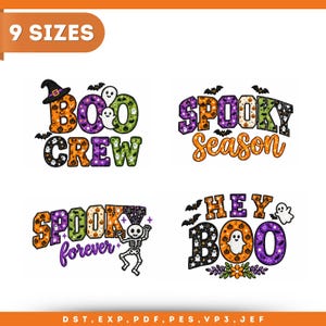 4 Halloween Applique Embroidery Designs, Boo Crew Spooky Season Bundle, Hey Boo Skeleton Sayings, 9 Sizes, Instant Download