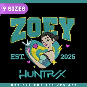 May include: Black graphic design featuring the name "ZOEY" in teal with a yellow outline. A cartoon woman is holding a silver object. The design includes the text "EST. 2025" and "HUNTR/X". The words "9 SIZES" are in a purple banner.