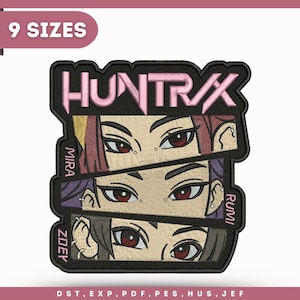 May include: Embroidered patch featuring the word "HUNTRX" in pink, above three sets of eyes. The names "MIRA", "RUMI", and "ZOEY" are vertically aligned. The patch is black with a pink border. The text "9 SIZES" is at the top.