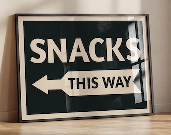 Snacks This Way Print, Funny Kitchen Wall Art, Pantry Sign Printable, Retro Kitchen Decor, Snack Bar Poster, Digital Download