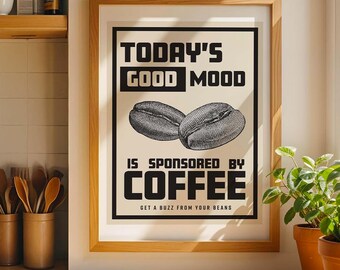 Retro Coffee Advert Vintage Sign: Monochrome graphic Quote Art (Digital Download)
