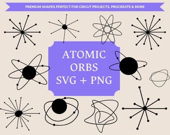 35 Atomic Orbital SVG Bundle | Mid-Century Modern Atomic Orbs PNG | Retro Atom Orbit SVG | Atomic Age Shapes | Cricut, Silhouette, Procreate