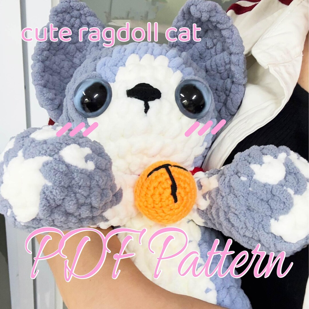 Ragdoll Cat Crochet Pattern PDF | Kawaii Plush Amigurumi Kitten ...