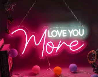 Benutzerdefinierte Liebe Zitat Leuchtreklame, personalisiertes Licht für Hochzeitsdekor, anpassbare "Love You More" Leuchtreklame für romantisches Geschenk und Wandkunst