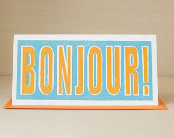 Hand Printed Bonjour Greeting Card - with bright orange envelope