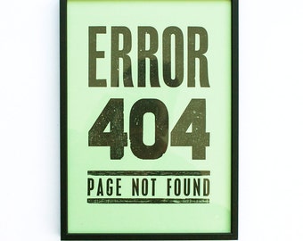 A4 Error 404 Letterpress Poster