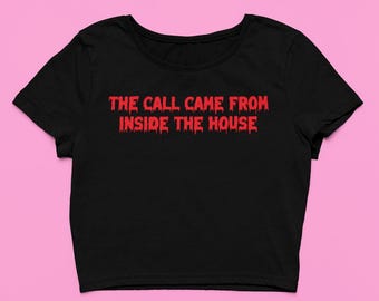 The Call Crop Top | Horror Movie Graphic Baby Tee, 90's Halloween Slasher Shirt, Soft Fitted Goth Graphic Top, Y2K Horror Gift For Her