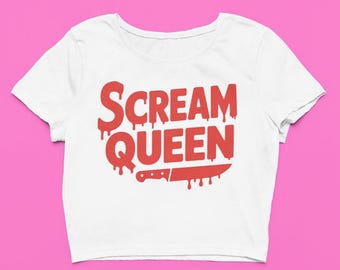 Scream Queen Crop Top | Horror Movie Graphic Baby Tee, 90's Halloween Slasher Shirt, Soft Fitted Goth Graphic Top, Y2K Horror Gift For Her