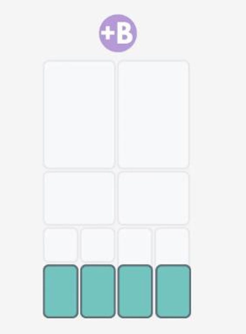 May include: A graphic layout featuring a light purple circle with the white text +B at the top. Below, a grid of eight white rectangular slots is arranged in rows, with the four bottom slots filled in with a solid teal color and rounded corners.