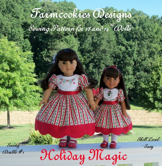 PRINTED Sewing Pattern: Holiday Magic/ Sewing Pattern Fits BOTH 18" American Girl® and 14" Wellie Wishers®.