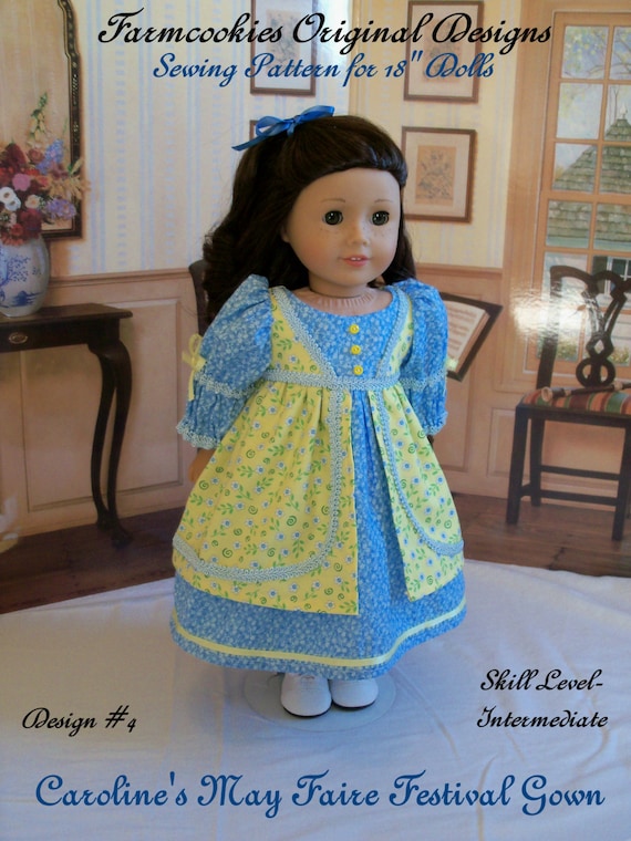 PRINTED Pattern for American Girl: Caroline's May Faire Festival Gown/ Sewing Pattern for 18" Dolls