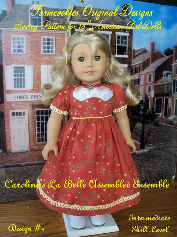 PDF SEWING PATTERN/ Caroline's La Belle Promenade Gown, Pantalettes & Chemisette / Fits American Girl® or Other 18" Doll