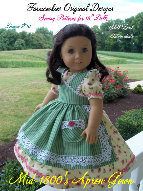 PRINTED / Historical APRON GOWN / Sewing Pattern Fits American Girl® or Other 18" Doll