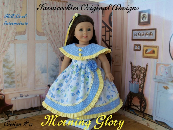 PRINTED Sewing Pattern fits American Girl® Doll / MORNING GLORY / Sewing Pattern for 18" Dolls