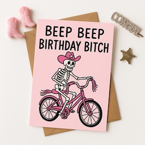 Carte d'anniversaire de chienne d'anniversaire de bip bip, carte d'anniversaire de squelette drôle, cadeau humoristique rose audacieux de cow-girl de western