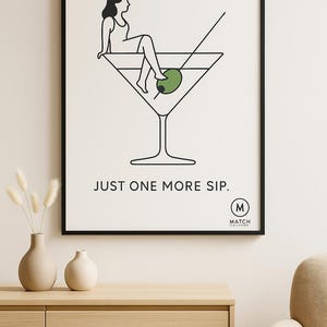 Just one more sip. Less is more
