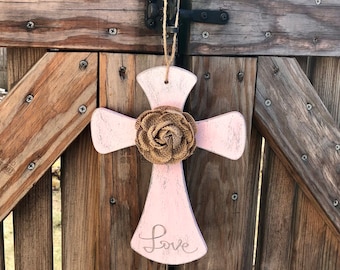 Love cross, hanging wood cross, cross sign, Shabby Chic,  home decor, painted cross, wall cross, burlap flower cross