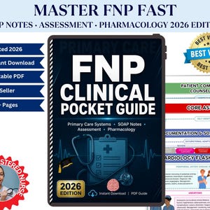May include: A digital pocket guide titled "FNP Clinical Pocket Guide" with the text "Primary Care Systems, SOAP Notes, Assessment, Pharmacology." The cover features a stethoscope, medical symbols, and the text "2026 Edition." Includes "Instant Download" and "Printable PDF" options.