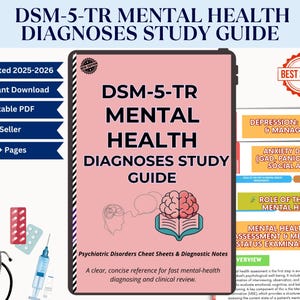 May include: A study guide titled "DSM-5-TR Mental Health Diagnoses Study Guide" with a pink cover. The guide includes sections on depression, anxiety, and mental health assessment. Features include instant download and printable PDF.