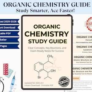 May include: An "Organic Chemistry Study Guide" with the text "Study Smarter, Ace Faster!" is displayed. The guide offers clear concepts, key reactions, and exam-ready notes. It is marked as "Updated 2025-2026" and available for "Instant Download."