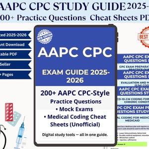 Op de afbeelding: Een digitale studiegids voor het AAPC CPC-examen, met een blauwe omslag met de tekst "AAPC CPC EXAM GUIDE 2025-2026." Bevat oefenvragen, proefexamens en medische codeer-cheat sheets. Bevat ook een stethoscoop, een spuit en medicijnen.