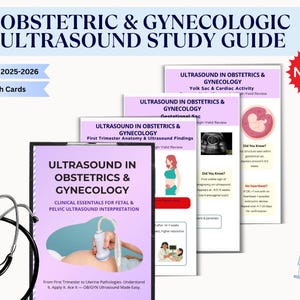 May include: A study guide for obstetric and gynecologic ultrasound, featuring the title "Ultrasound in Obstetrics & Gynecology." The guide includes clinical essentials for fetal and pelvic ultrasound interpretation. The image also shows a stethoscope, syringe, and medication.