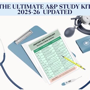 May include: A medical study kit with a clipboard, anatomy chart, stethoscope, blood pressure cuff, and thermometer. The chart is titled "Anatomy and Physiology" and includes a yellow pen. The text at the top reads "THE ULTIMATE A&P STUDY KIT 2025-26 UPDATED."
