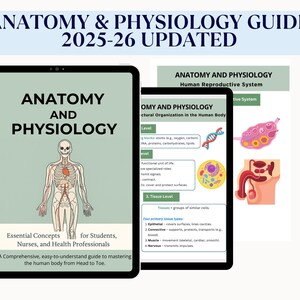 May include: Anatomy and Physiology guide on a tablet, with the title "Anatomy & Physiology Guide 2025-26 Updated." The cover features a human anatomy illustration. Additional tablets display diagrams of the human body.