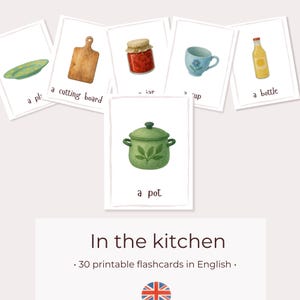 Dans la cuisine • Vocabulaire anglais • 30 cartes-éclair imprimables • Style Montessori • Téléchargement PDF • Apprentissage des langues pour les enfants