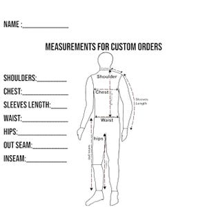 May include: A black and white diagram for custom clothing measurements. The diagram includes a human figure with labeled areas for shoulder, chest, waist, and hip measurements. Text at the top reads "MEASUREMENTS FOR CUSTOM ORDERS".