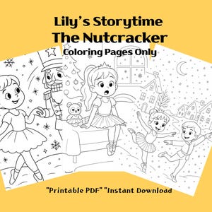 Lily’s Storytime Coloring Book – The Nutcracker Ballet Theme | Printable PDF for Kids | Toddler Coloring Pages
