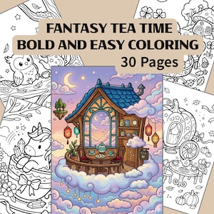 May include: A colouring book titled "Fantasy Tea Time" with the text "Bold and Easy Colouring" and "30 Pages." The cover shows a whimsical illustration of a tea party scene in a cloud-filled sky, with a house, table, and teacups.