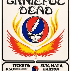 May include: A vintage concert poster for the Grateful Dead, featuring the band's name in a stylized font. The poster includes a skull with a lightning bolt on a red, white, and blue background, with flames and wings. The poster also includes the date and location of the concert.