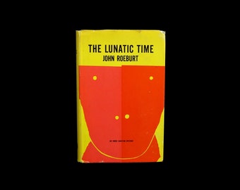 RARE 50s MYSTERY NOVEL - Murder Mystery - American Novelist - Inner Sanctum Radio - Lunatic Time - John Roeburt - Radio Mystery - Film Noir