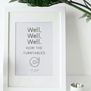 Michael Scott Quotes / The Office TV Show Printable /How The Turntables / Office Wall art / Fun Gifts/ The Office Quotes