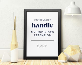 Dwight Schrute Quotes / The Office TV Show Quotes / The Office Dwight / Quotable Wall Art / Funny Gift Ideas/ The Office Quotes