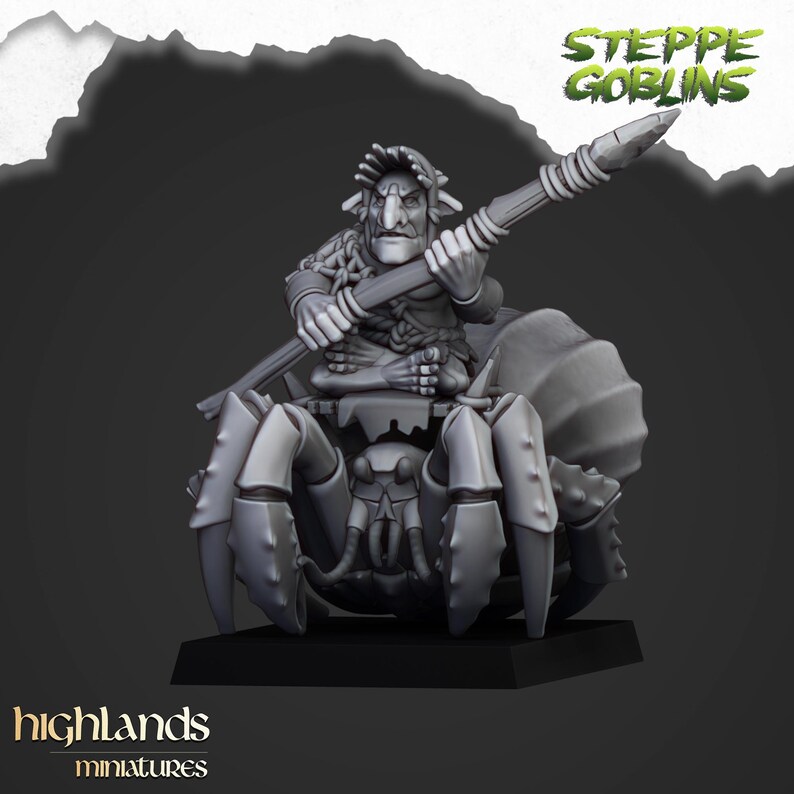 May include: A gray miniature figure of a goblin riding a giant spider, holding a spear. The figure is labeled "Steppe Goblins" and "highlands miniatures". The goblin has a stern expression. The spider has large claws and a detailed carapace.