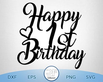 First Birthday SVG: Cake Topper Cut File (Digital Download)