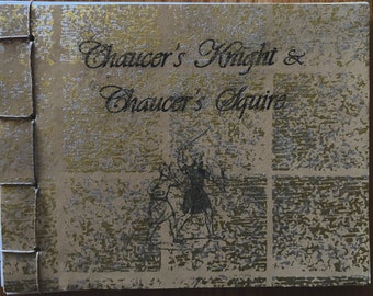 Chaucer's Knight & Chaucer's Squire