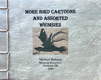 More Bird Cartoons and Assorted Whimsies